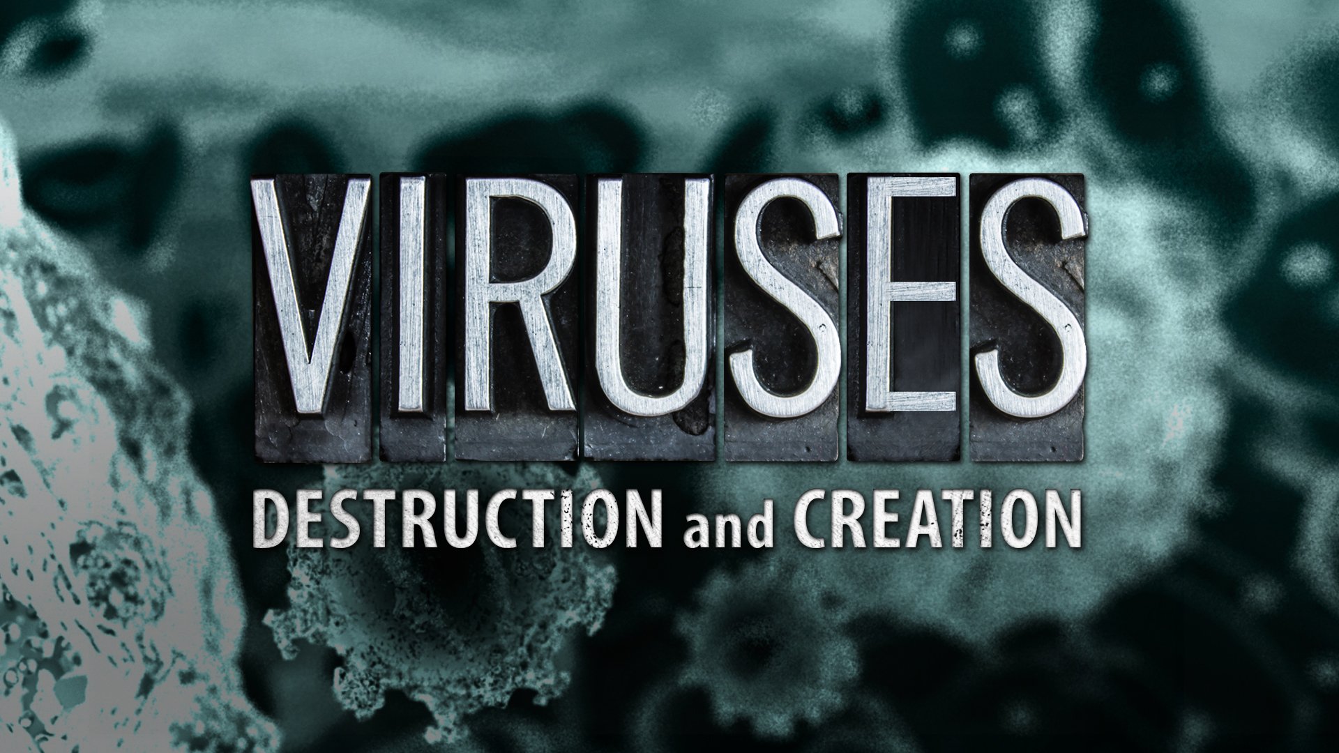 COP_Viruses-DestructionAndCreation.jpg